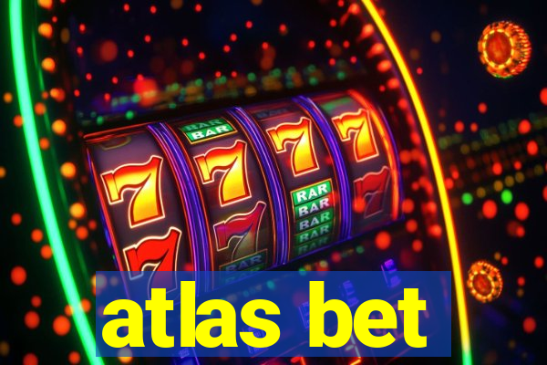 atlas bet